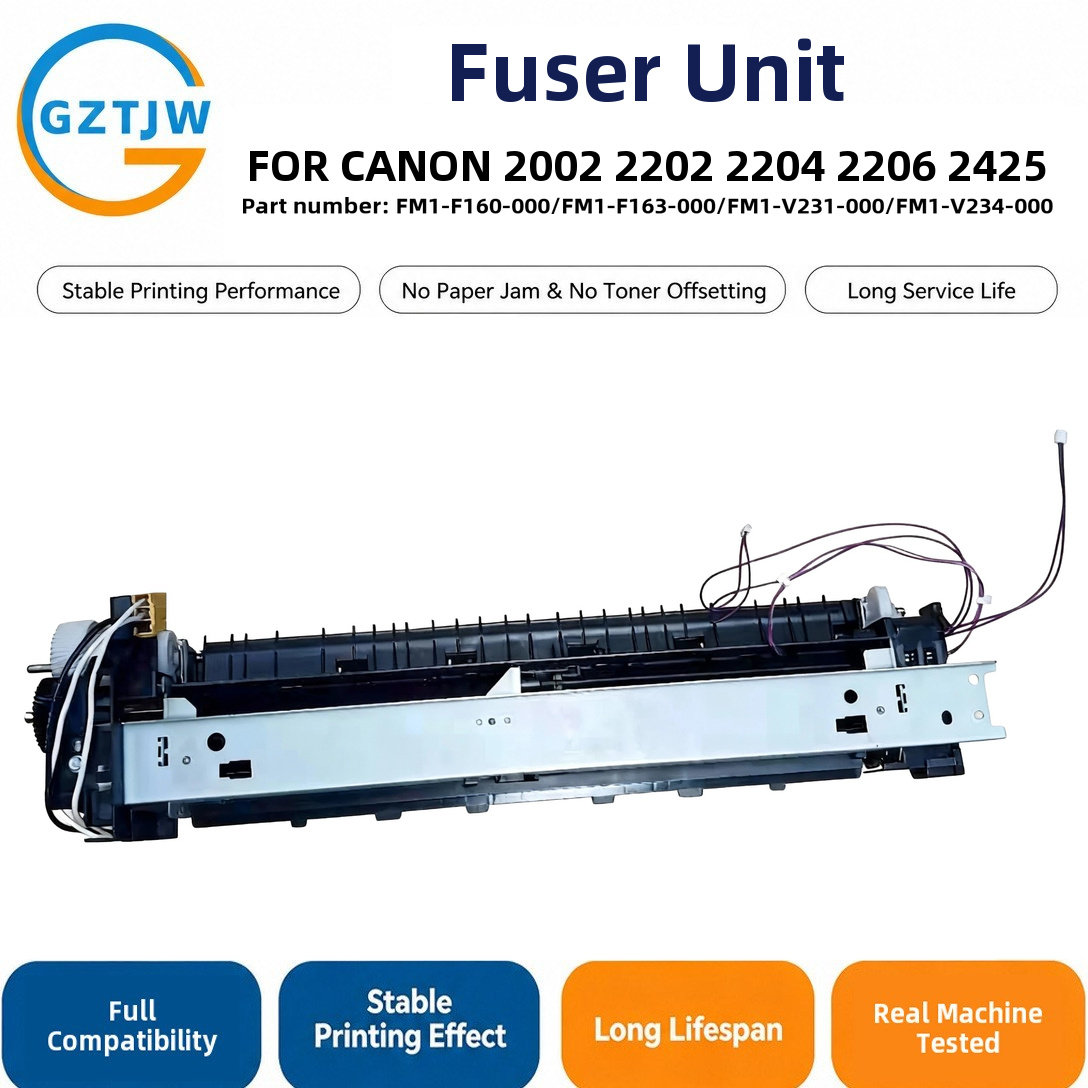 Fuser Unit for Canon 2002 2202 2204 2206 2425 FM1-F160-000 FM1-F163-000 FM1-V231-000 FM1-V234-000